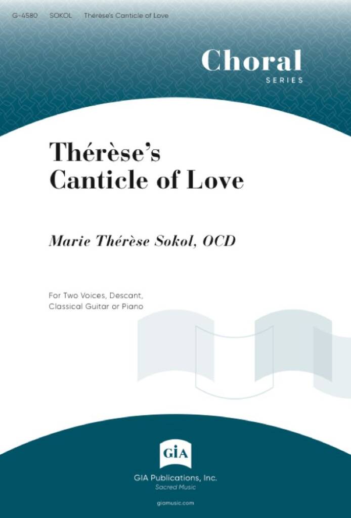 Thereses Canticle of Love : Classical Guitar