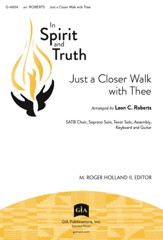 Just a Closer Walk with Thee