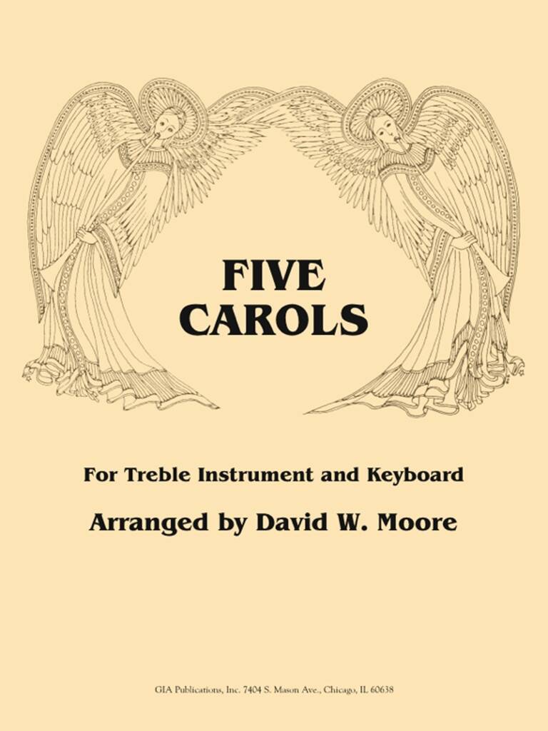 Five Carols for Treble Instrument and Keyboard