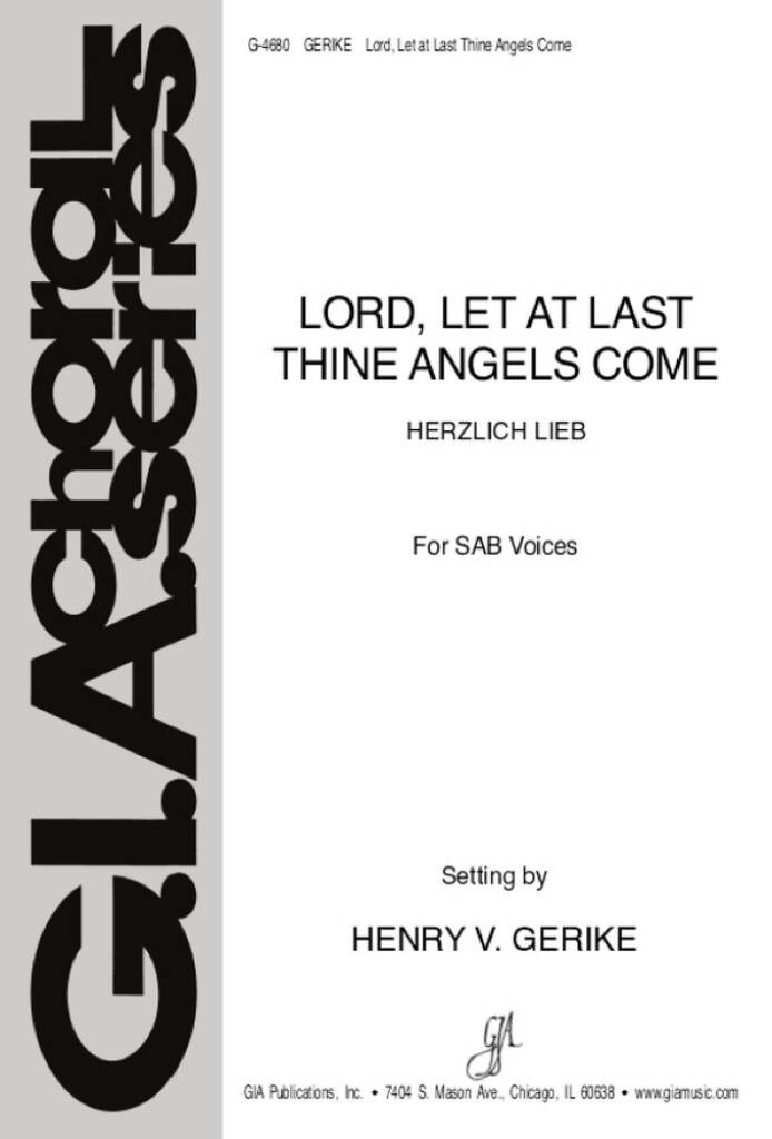 Lord, Let at Last Thine Angels Come