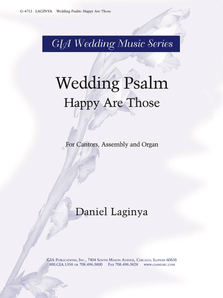 Wedding Psalm : Happy Are Those