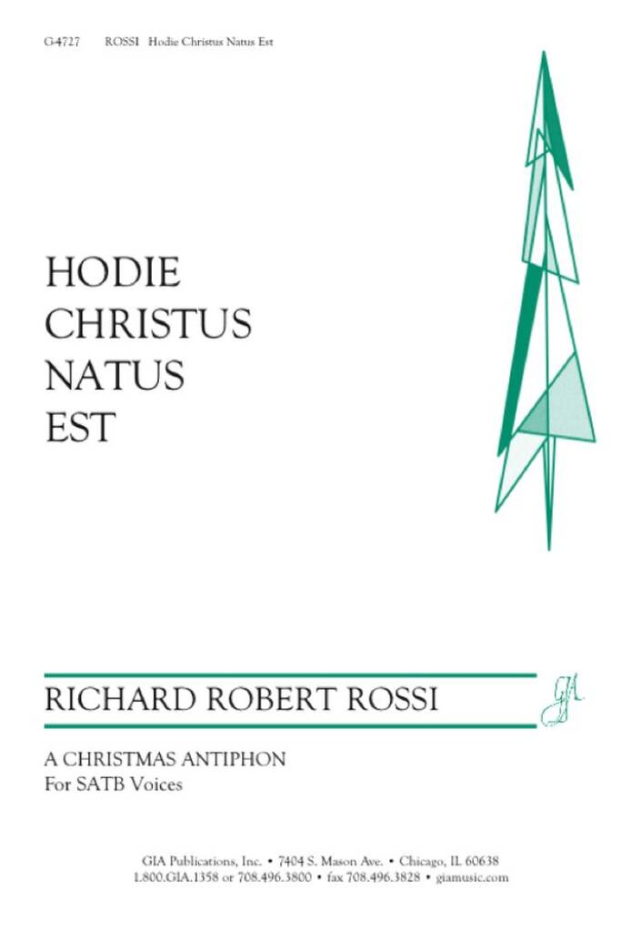 Hodie Christus Natus Est : Today, Christ Is Born for Us