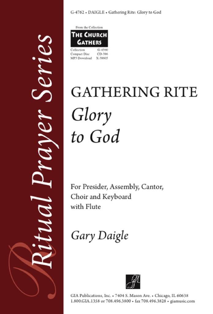Glory to God : Gathering Rite