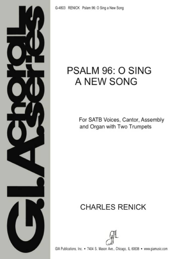 Psalm 96: O Sing a New Song