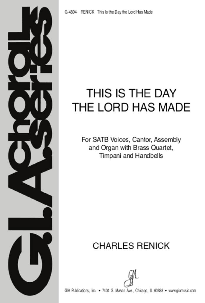 This Is the Day the Lord Has Made