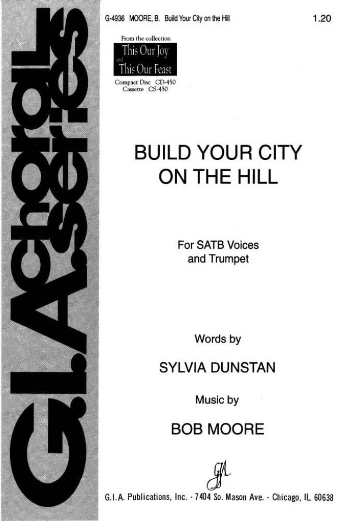 Build Your City on the Hill : B-flat Trumpet