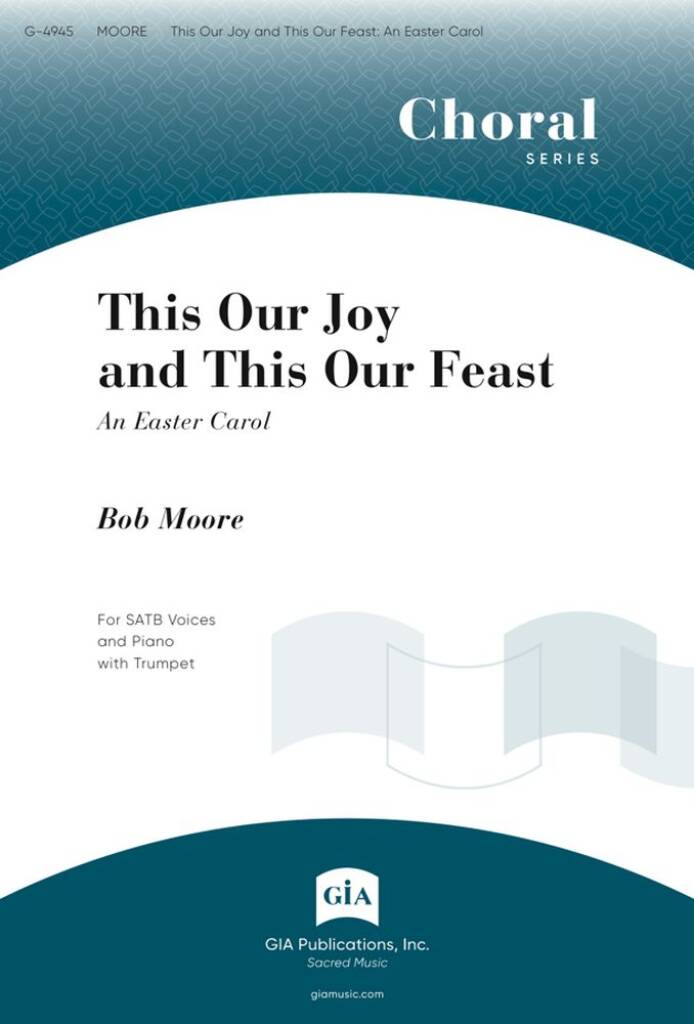 This Our Joy and This Our Feast : An Easter Carol