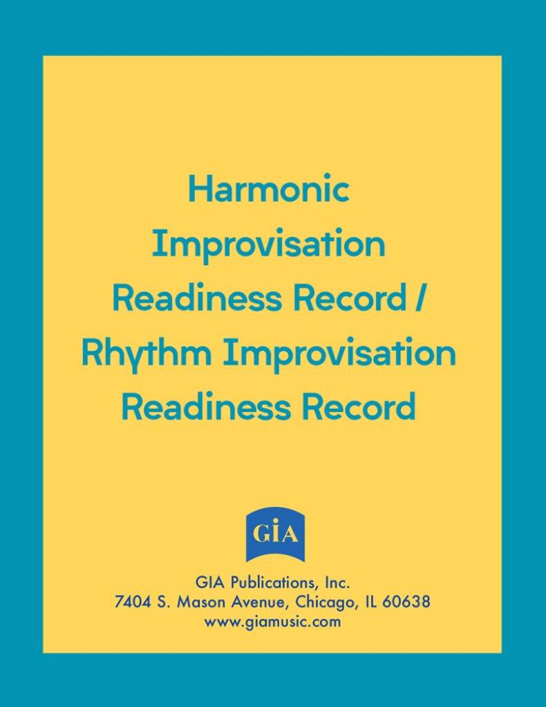 Harmonic Improvisation Readiness Record : Grades 3 through music graduate school
