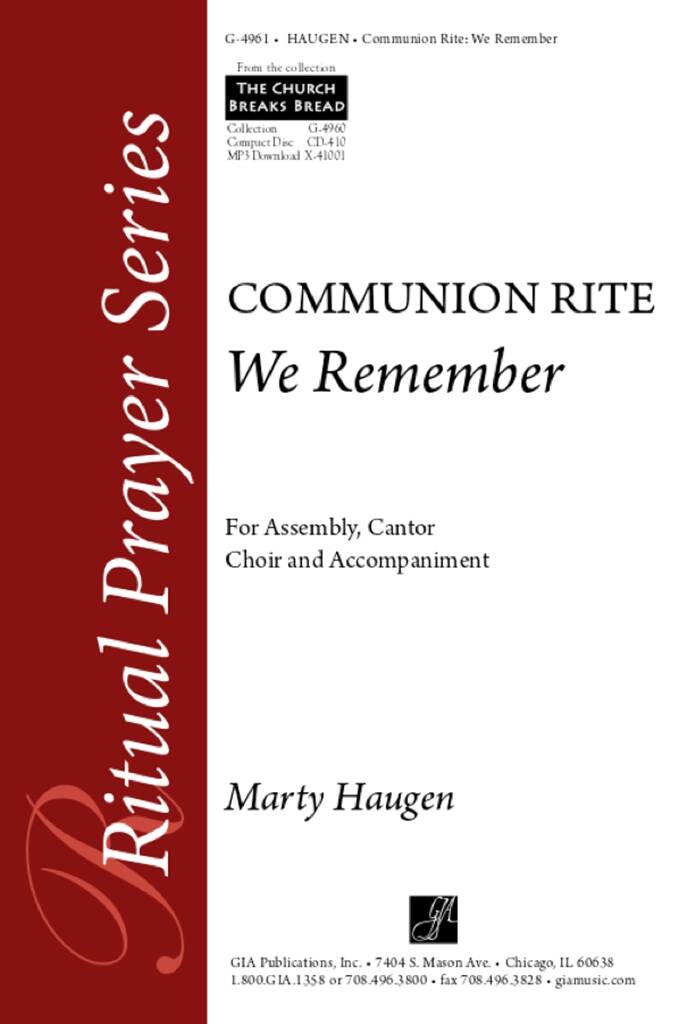 We Remember: Communion Rite : Communion Rite