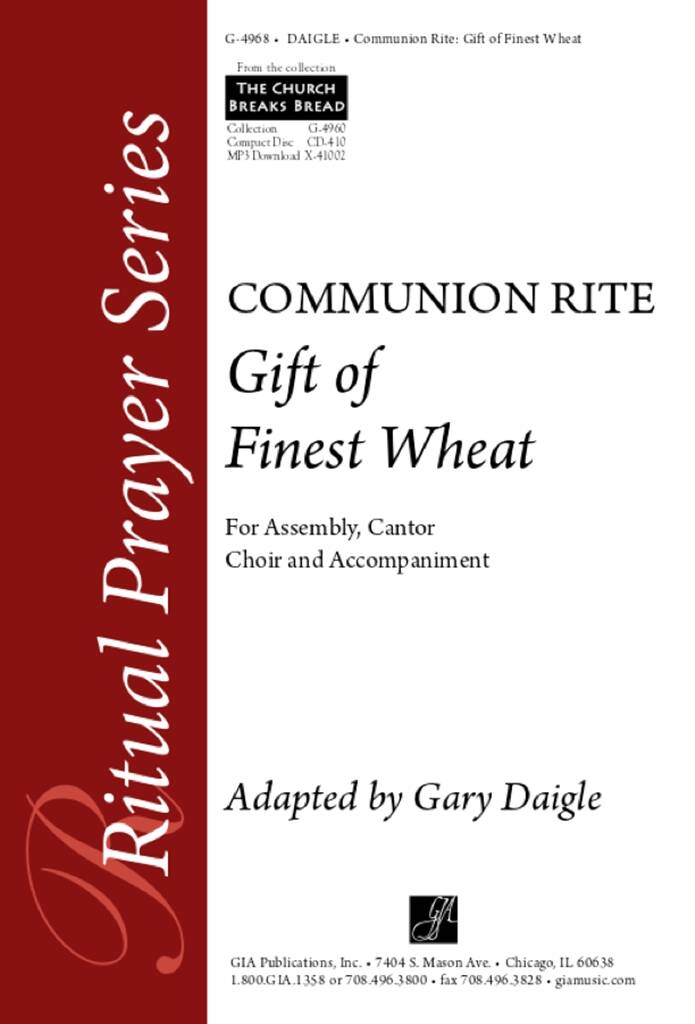 Gift of Finest Wheat : Communion Rite