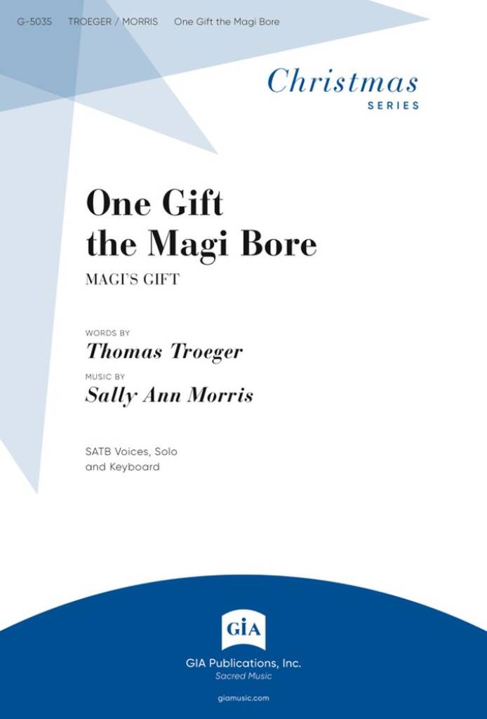 One Gift the Magi Bore : An Epiphany Carol