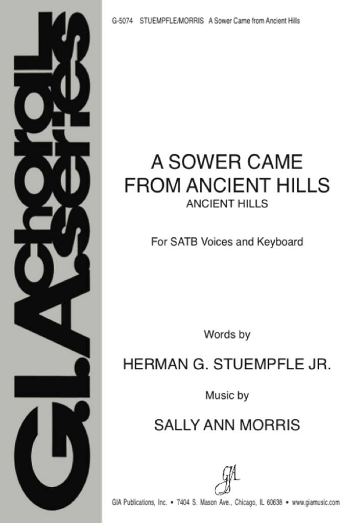 A Sower Came from Ancient Hills