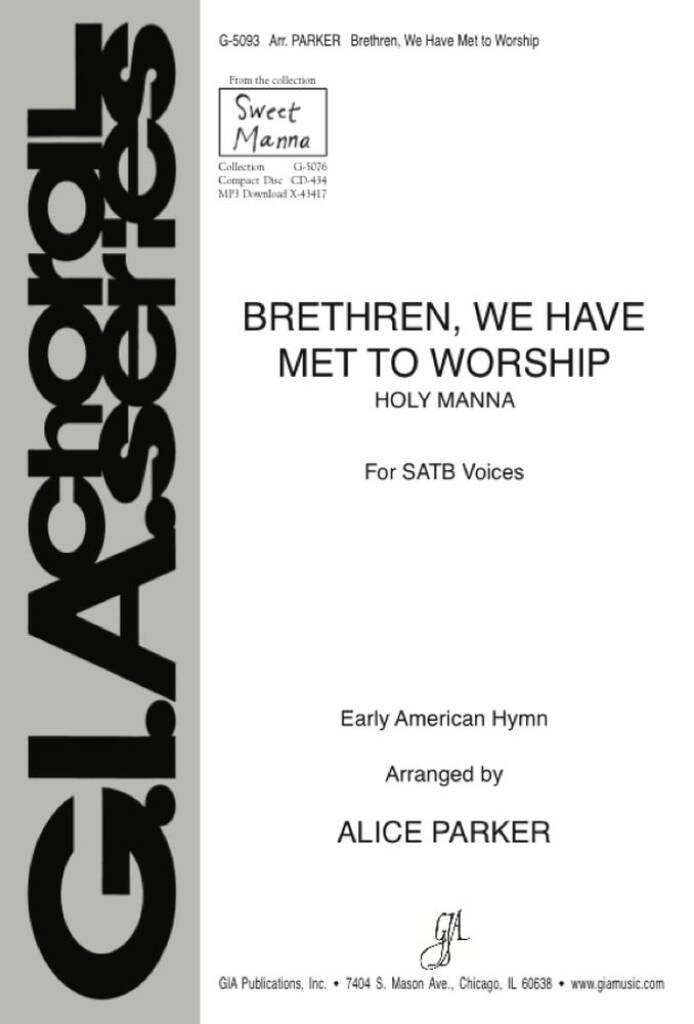 Brethren, We Have Met to Worship