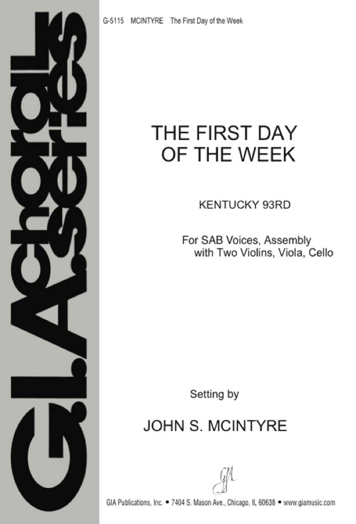 The First Day of the Week