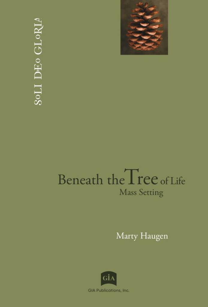Beneath the Tree of Life--Mass Setting : Mass Setting