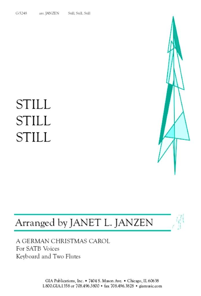 Still, Still, Still : Stille, stille, stille