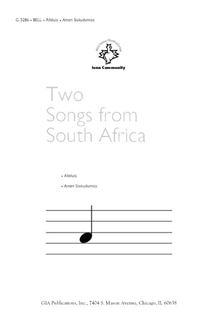 Two Songs from South Africa : Alleluia / Amen, Siakudumisa