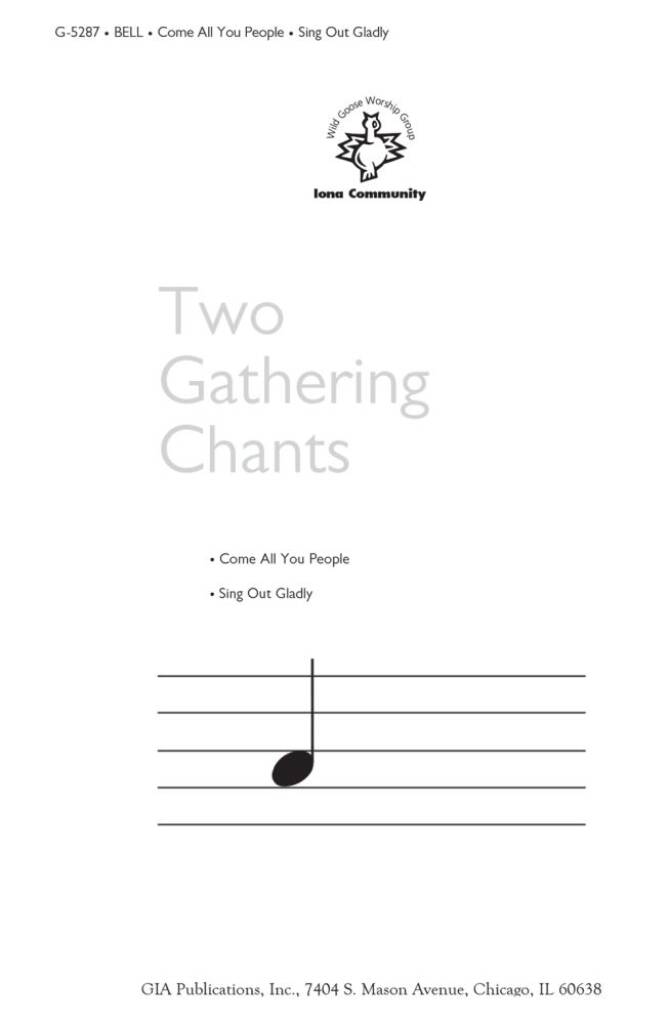 Two Gathering Chants : Come, All You People Uyai mose / Sing Out Gladly Munezero