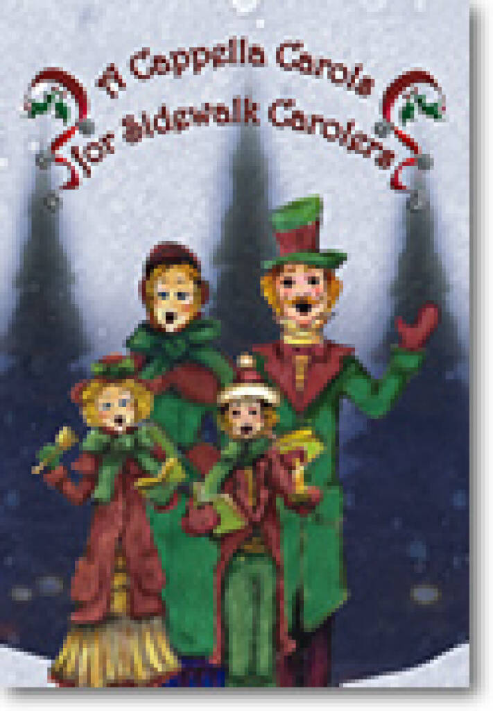 A Cappella Carols for Sidewalk Carolers