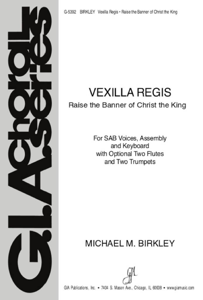 Vexilla Regis : Raise the Banner of Christ the King