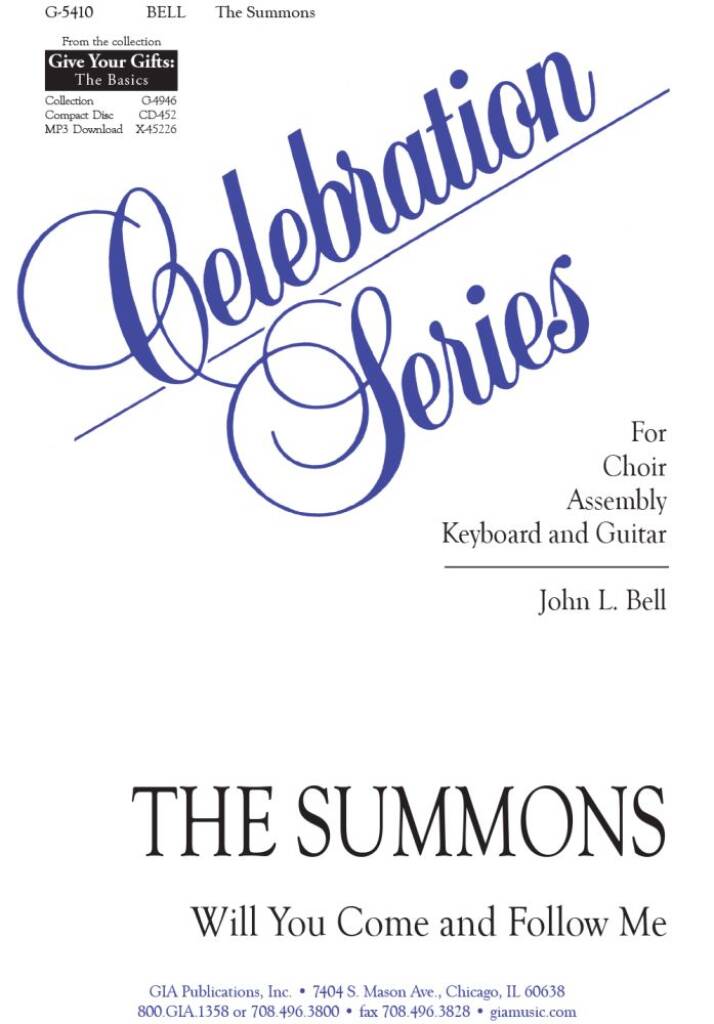 The Summons : Will You Come and Follow Me