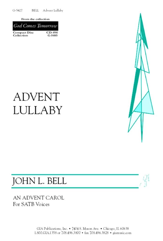 Advent Lullaby : God Comes Tomorrow