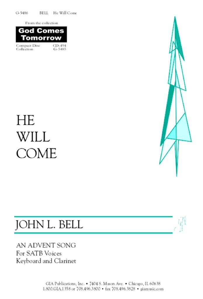 He Will Come : B-flat Clarinet