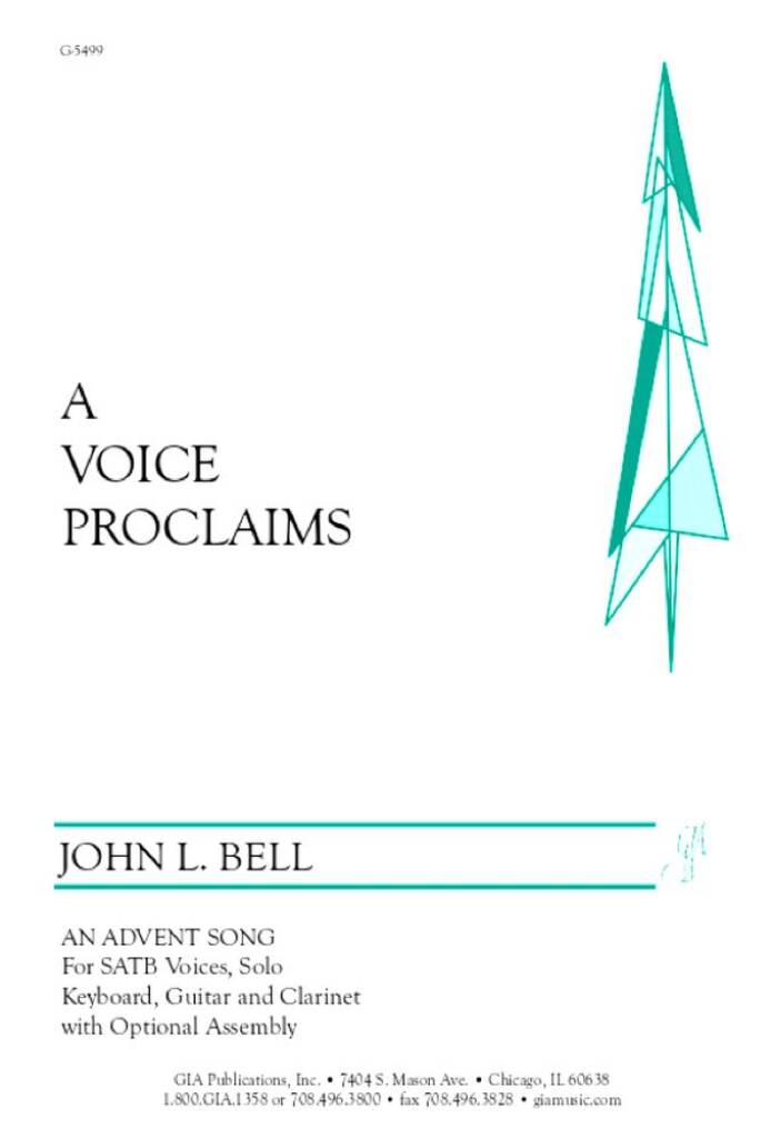 A Voice Proclaims : An Advent Song