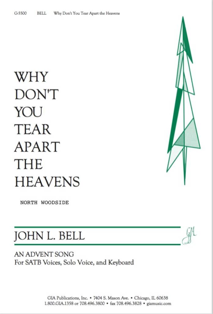 Why Don't You Tear Apart the Heavens : An Advent Hymn