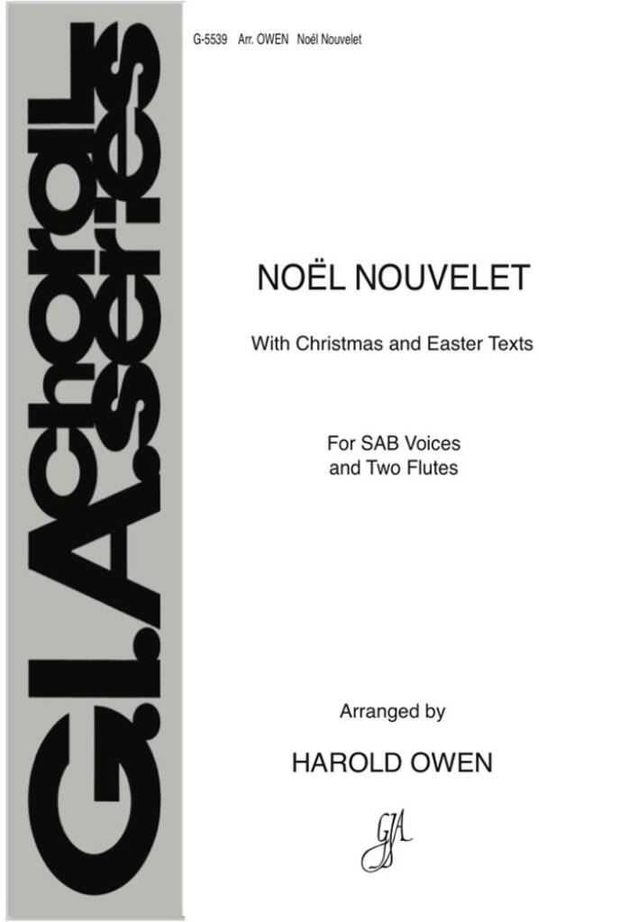 Noel Nouvelet / Now the Green Blade Rises : 2 Flutes