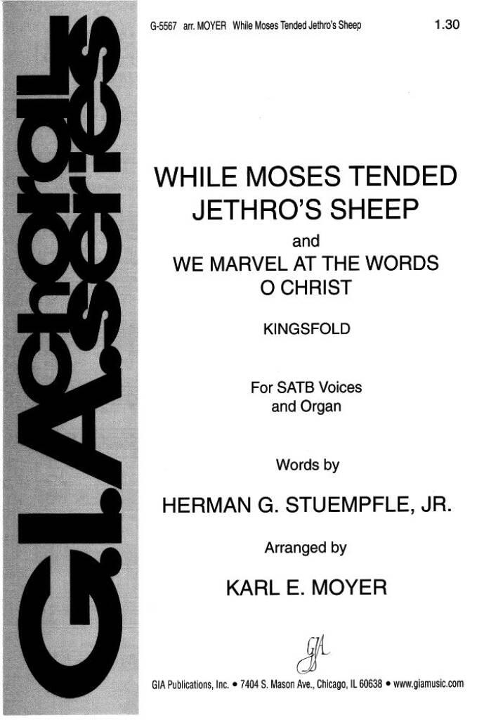 When Moses Tended Jethros Sheep