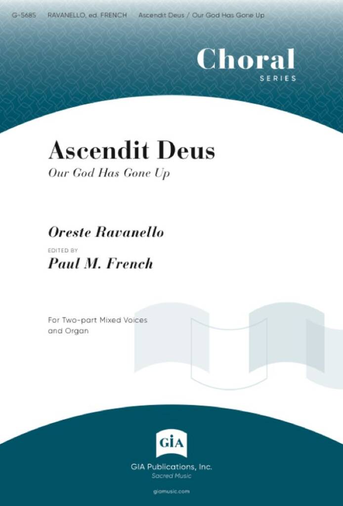 Ascendit Deus : Our God Has Gone Up