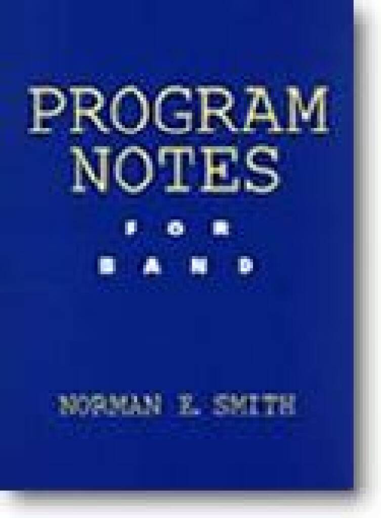 Program Notes for Band