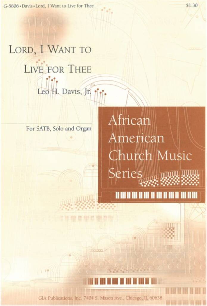 Lord, I Want to Live for Thee