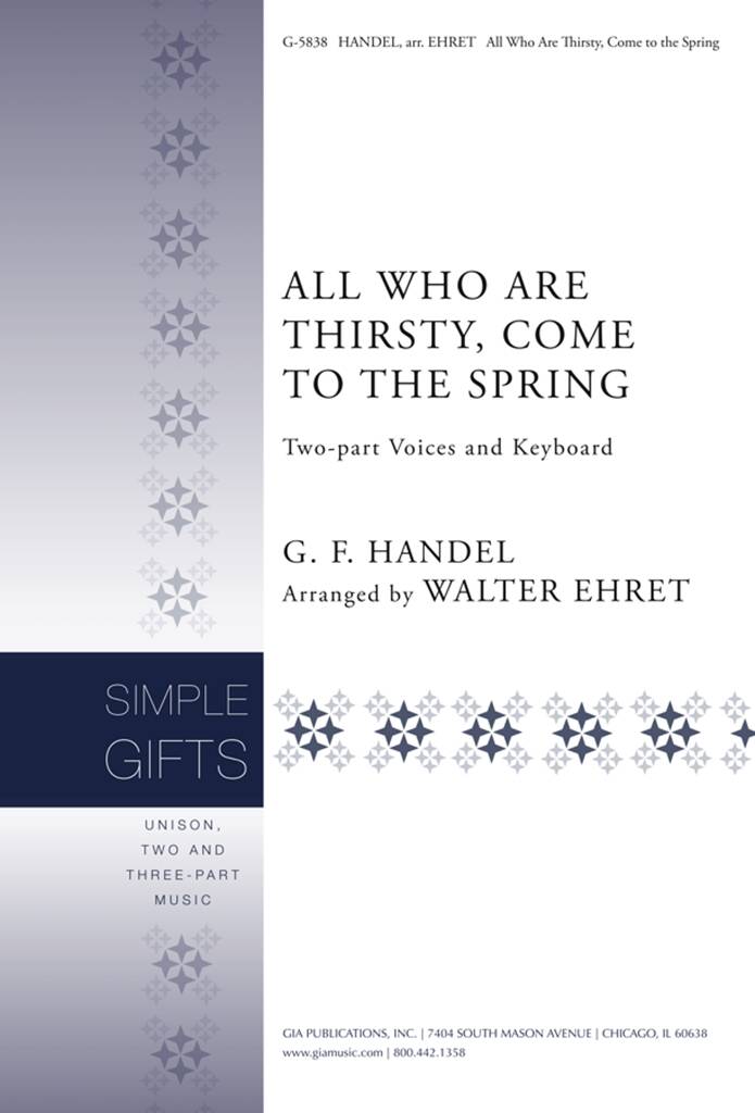 All Who Are Thirsty, Come to the Spring