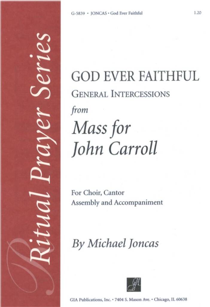 General Intercessions from Mass for John Carroll : God ever faithful, God ever merciful