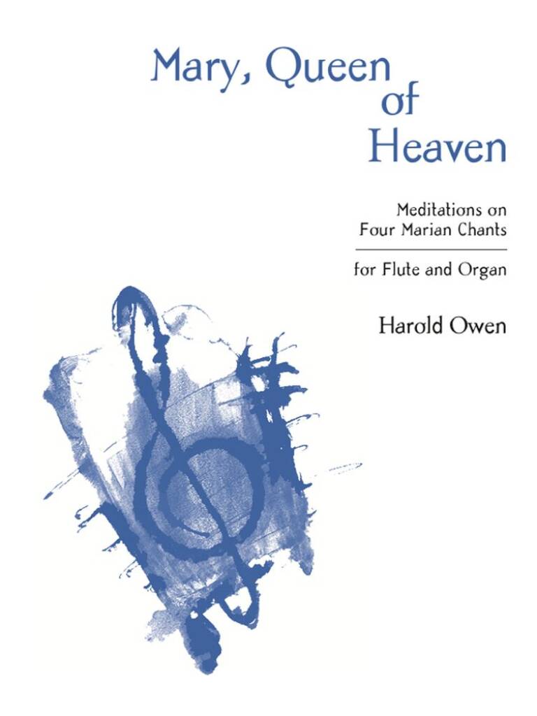 Mary, Queen of Heaven : Meditations on Four Marian Chants