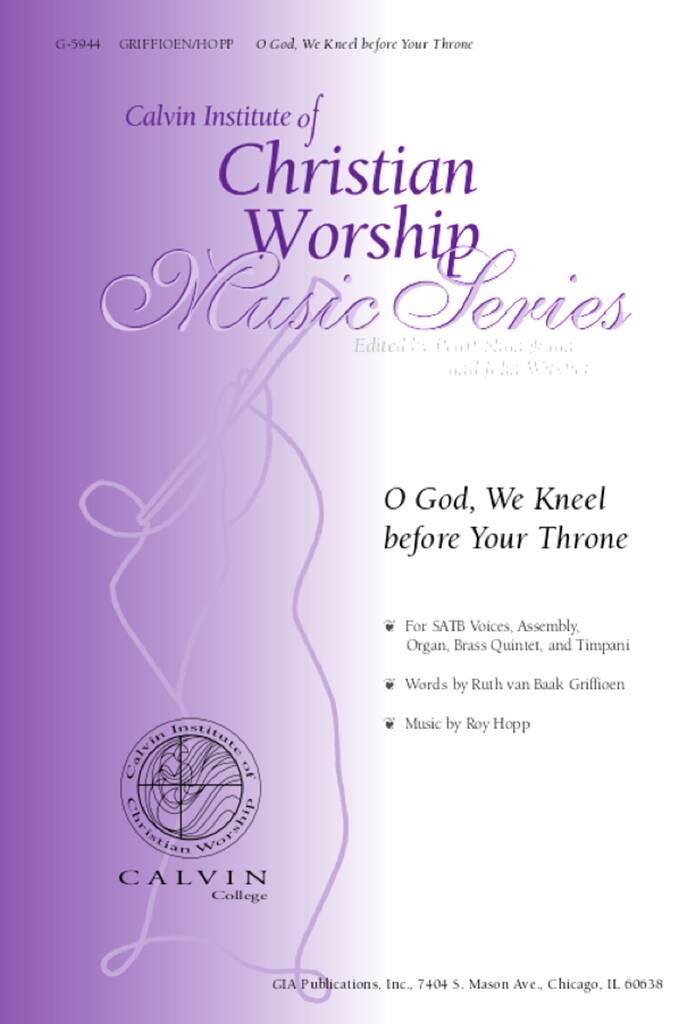 O God, We Kneel before Your Throne