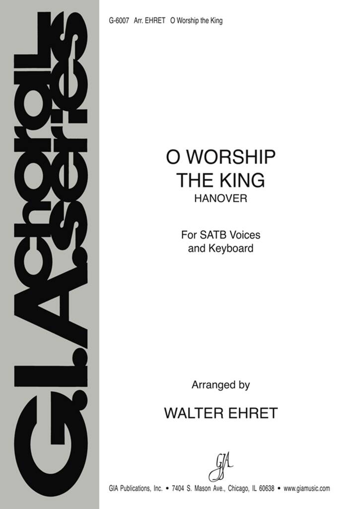 O Worship the King