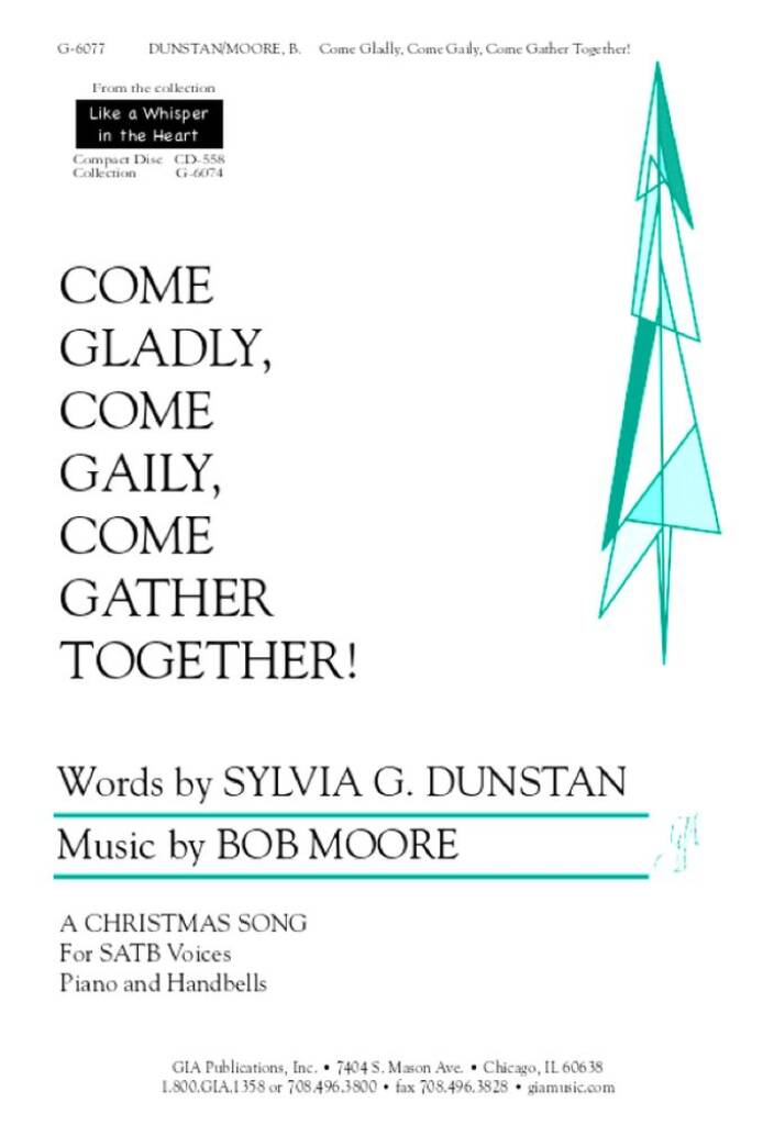 Come Gladly, Come Gaily, Come Gather Together : 10 Handbells