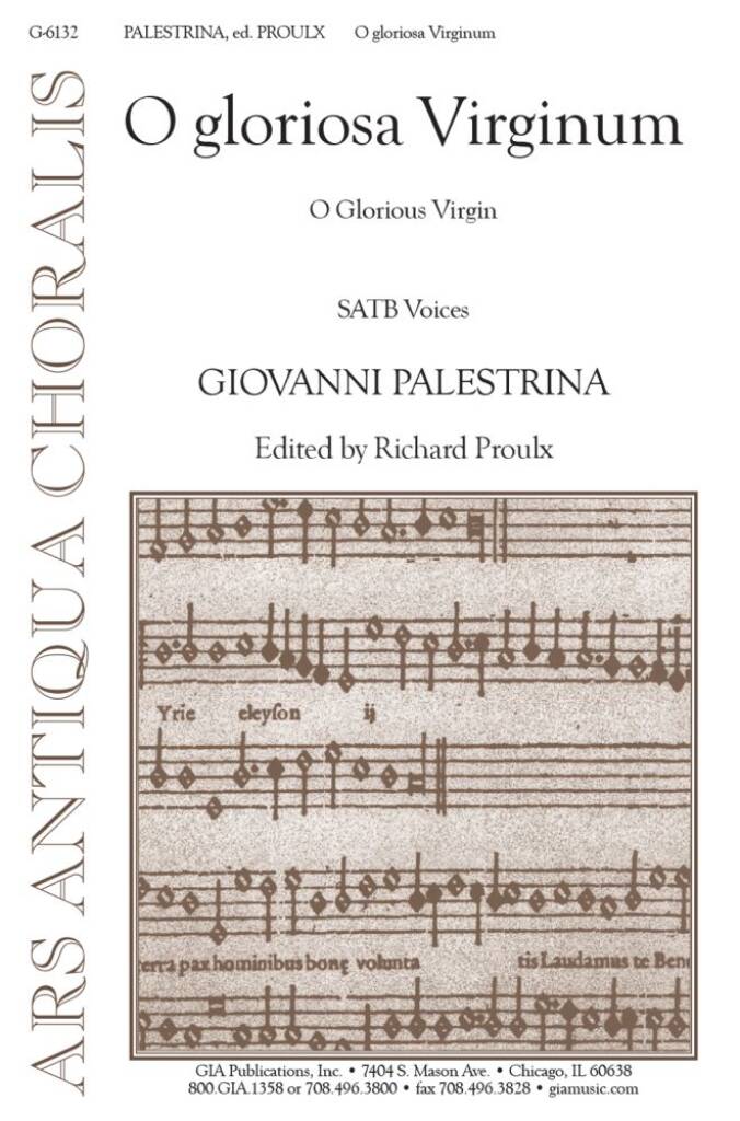 O gloriosa Virginum : O Glorious Virgin
