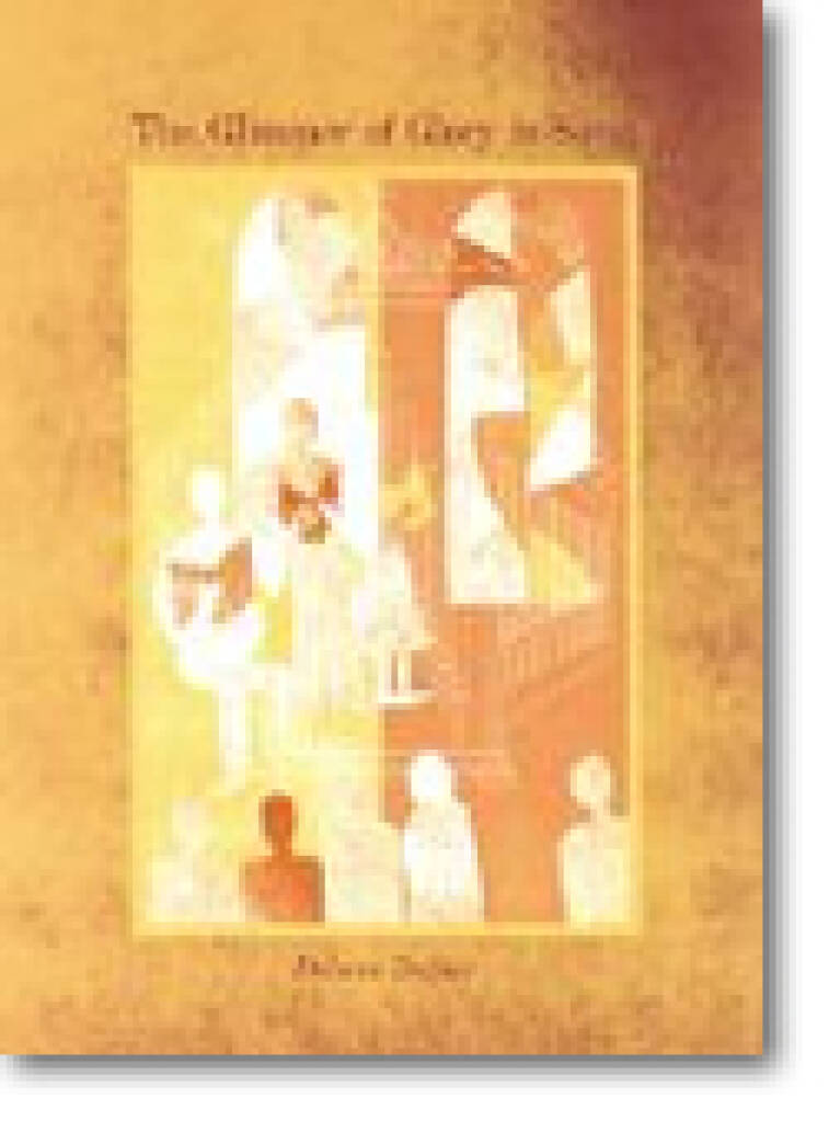 Glimmer of Glory in Song, The : The Hymn Texts of Delores Dufner, OSB