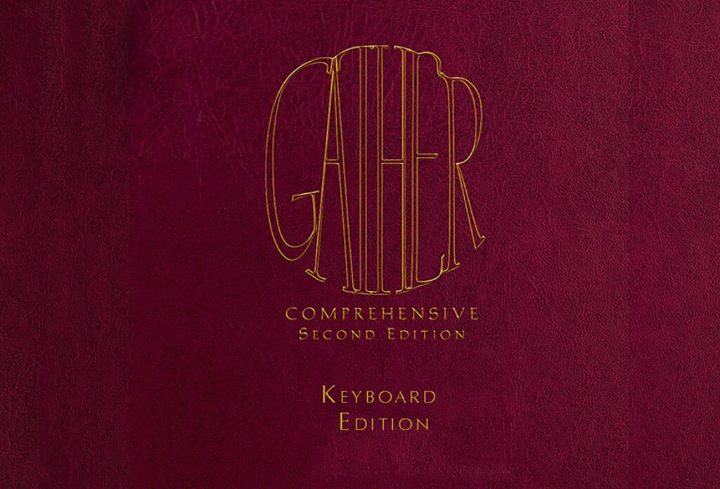 Gather Comprehensive 2nd Ed.-Keyboard, Landscape : 2 volumes