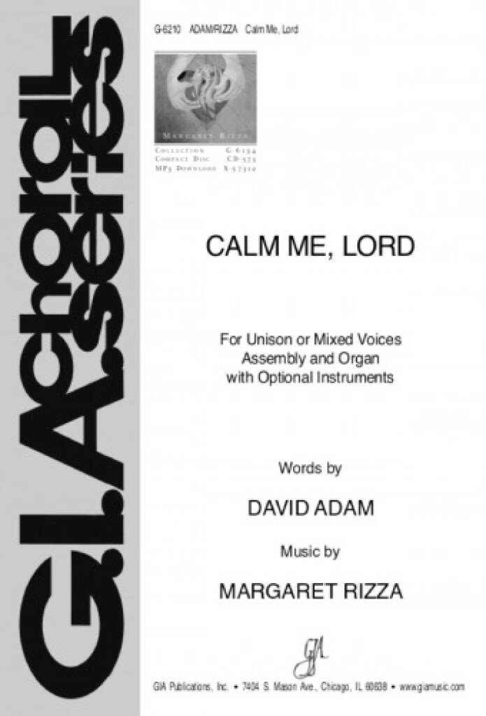 Calm Me, Lord : Violin, Oboe, Recorder, Bb Instrument(s), Eb Instrument(s)- Bass Clef Instrument(s)