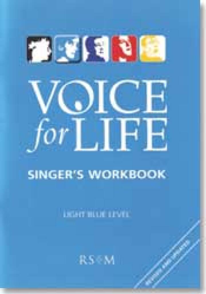 Voice for Life: Singer's Workbook - Level 2 : Light Blue Book - Revised