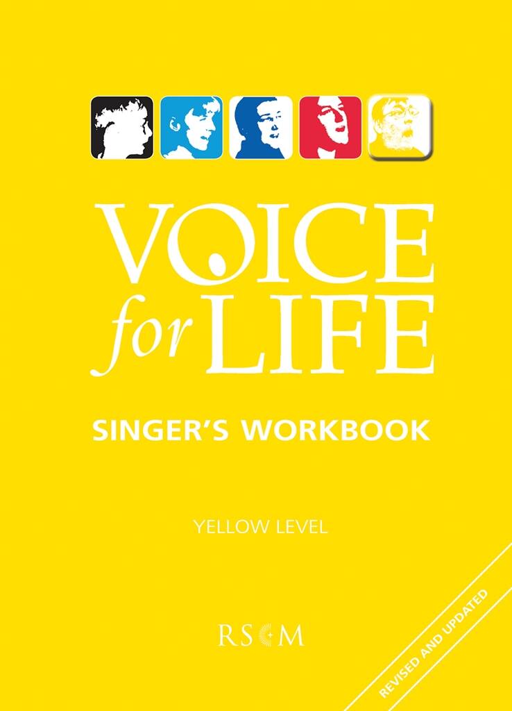 Voice for Life: Singer's Workbook - Level 5 : Yellow Book - Revised