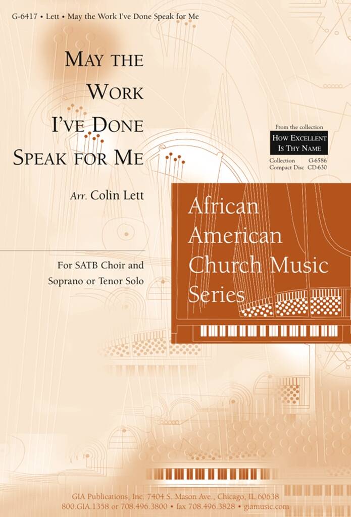 May the Work I've Done Speak for Me