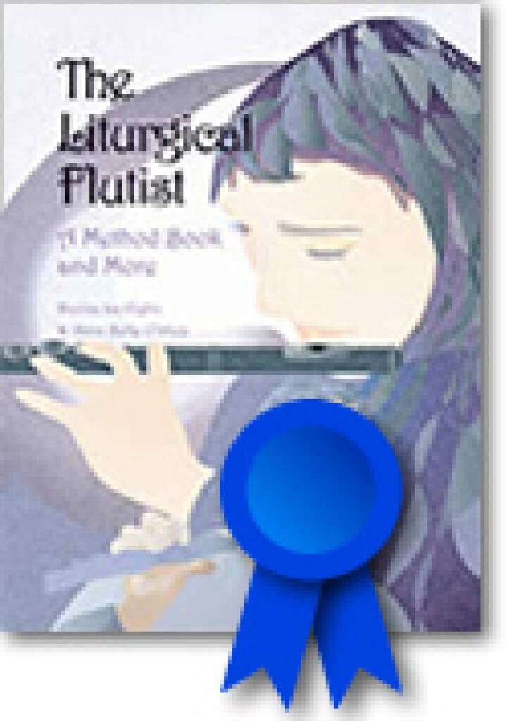 The Liturgical Flutist : A Method Book and More
