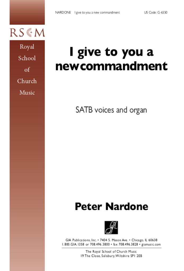I Give to You a New Commandment