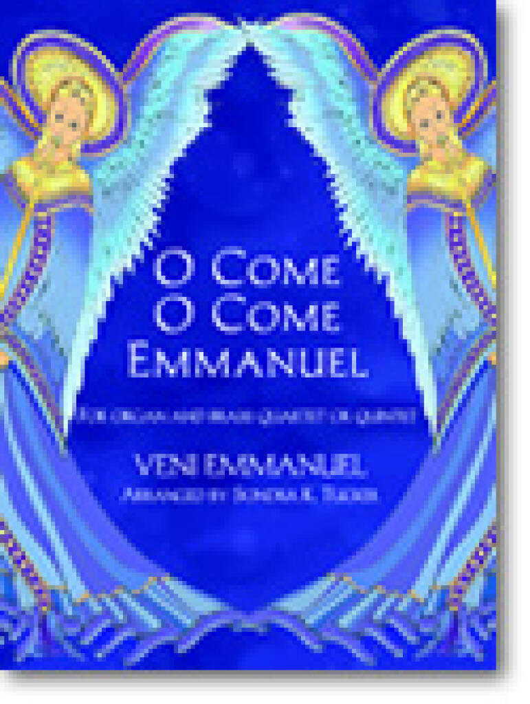 O Come, O Come, Emmanuel